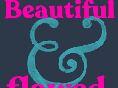 Beautiful & Flawed corona freedom god growth growth mindset hope imperfection jesus quarantine self care starting over stayhome typography