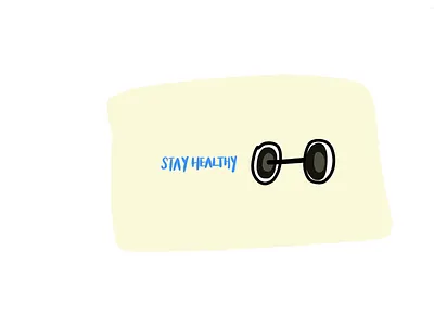Stay Healthy