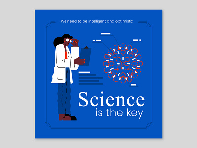 Science is the key adobe illustrator corona coronavirus covid 19 flat flat illustration flatdesign illustration illustrator intelligence intelligent optimism rayjbraz research researcher science virus