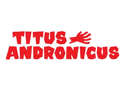 Titus Andronicus Lettering design lettering logo type typography
