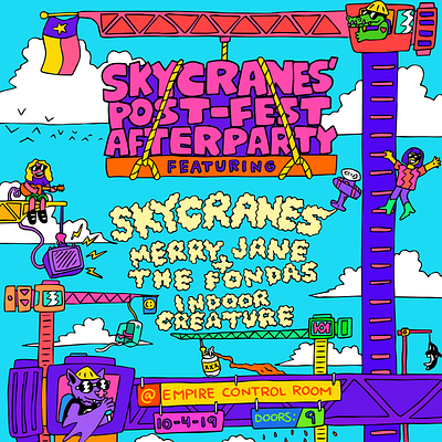 Skycranes post-fest after party art atx austin band color design fun hand drawn illustration poster typography