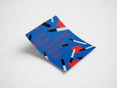 Crits Rule Everything Around Me (C.R.E.A.M) design poster typography
