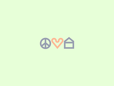 Peace, Love, and Stayin' Home heart love peace stay home