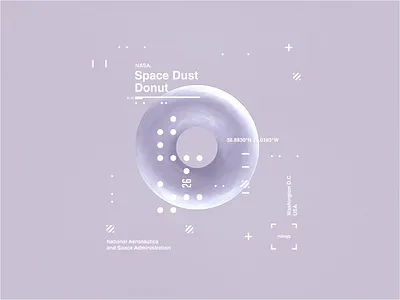 NASA l Space Dust Donut | Motion animation cinema4d donut helvetica holographic motion motion design motiongraphics msbjq octane sci space type web