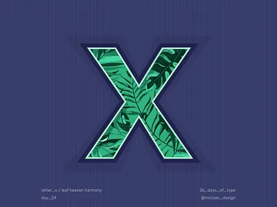 Day 24 / Letter X 36days 36daysoftype 36in36 branding dailyui day 24 shot 24 graphicdesign green icon letterdesign letterx logo logo x typography vectordesign