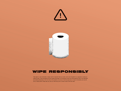 Wipe Responsibly after effects animation branding coronavirus covid19 illustration motion motion design toilet paper