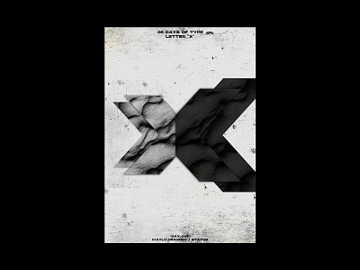 36 Days of Type / "X" | day_087 36 days of type 36daysoftype artwork design graphic design photoshop poster poster a day poster art poster design typography