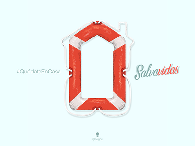 Quedate_En_Casa home lifebelt lifebuoy quedateencasa rope safe safe live safelive salvavidas stay home stay safe stayhome