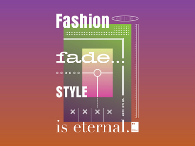 Fashion Fade. Style is eternal art artwork dailyposter inspiration minimalism motivation motivationalquote mug notebook poster posteraday posterdesign print printdesign prints quote quoteoftheday totebag tshirt wallpaper