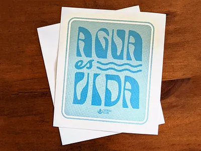 Agua es Vida agua lettering life sierra club sticker type typography vida water