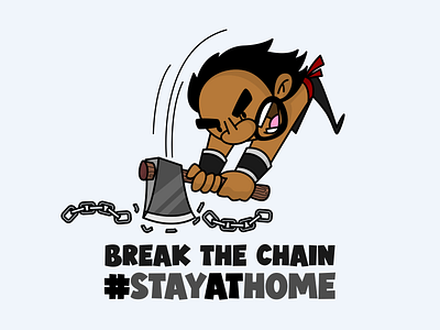 Break the chain 2020 axe chain character corona coronavirus hazard hygiene illustration lockdown mascot muscle namilurihas quarantine soap stayathome sticker virus war zuco