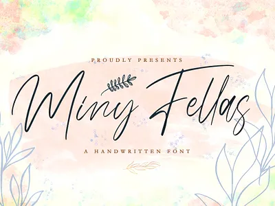 Miny Fellas - Handwritten Font calligraphy casual classy elegant feminime handdrawn handlettering handwritten ligature logotype luxury modern signature stylish whimsical