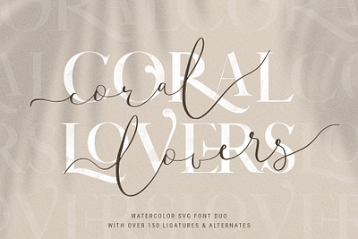 Coral Lovers SVG Watercolor Font Duo branding branding design braning font creative creative market creativemarket design elegant fashion instagram pack logo logo font modern products serif serif font svg font watercolor watercolor font watercolor serif