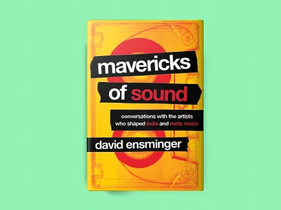 Mavericks of Sound bestbookcover bestbookcover2020 bestmusicbook2020 branding handdrawn illustration indie indiebook music musicbook shirt vintage