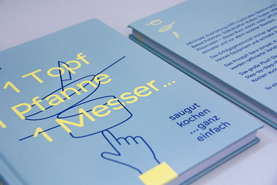 1 Topf 1 Pfanne 1 Messer book book cover book design cookbook graphic design illustration typography