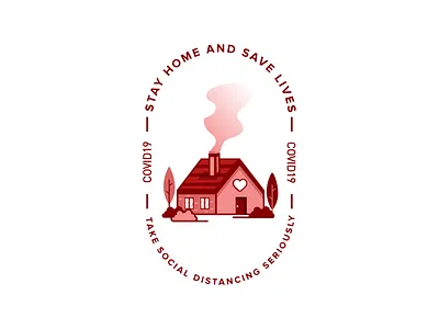 Stay home and Save lives coronavirus covid19 creative heart home house illustration illustration art logo logo badge logo designer social disance social distancing stay home vector vectorart