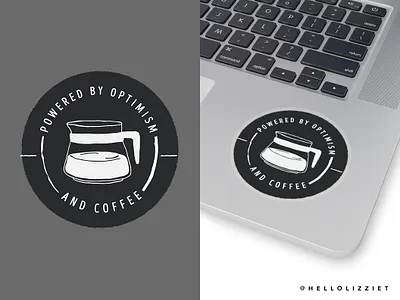 POWERED BY OPTIMISM (and coffee) design graphic design illustration logo positive quote quote type design typeface typographic vector