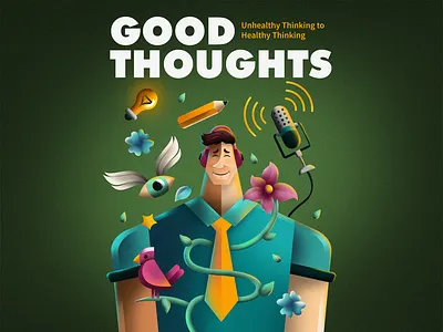 Good Thoughts 2d audio bird brain character cover cover design design eye flat flower healthy illustration microphone music nature pencil podcast poster vector