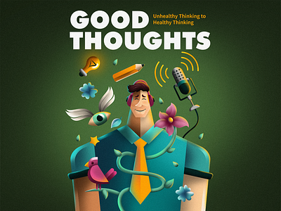 Good Thoughts 2d audio bird brain character cover cover design design eye flat flower healthy illustration microphone music nature pencil podcast poster vector