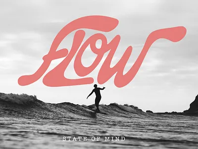 State of Mind branding fins flow flow state hand drawn hand drawn logo illustration lettering ocean state of mind summer surf surf art surf brand surfboard surfing wave