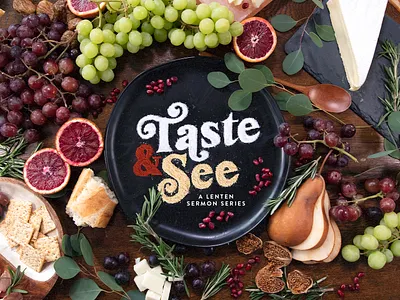 Taste & See Sermon Series feast jesus lent sermon sermon art sermon series table