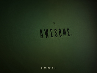 Be Awesome daily paper photoshop typography verse