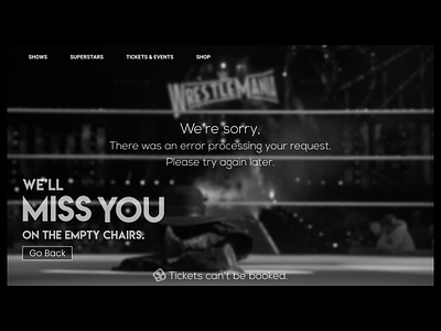 Error Page | Daily UI #008 008 404 404 error 404 page daily ui daily ui 008 dailyui dark dark ui design desktop desktop design error ui ui design ui ux uidesign uiux wrestlemania wwe