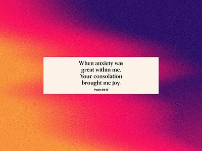 Psalm 94:19 bible bible verse church church design design gradient gradients typography verse