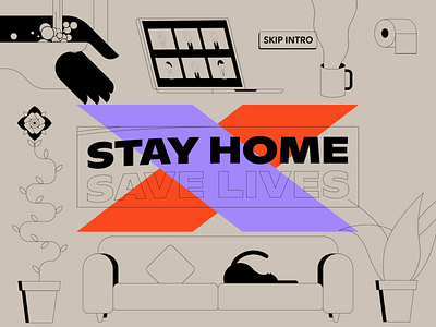 Stay Home, Save Lives animation cat coronavirus covid19 design hand sanitizer hands home illustration laptop loop mug plant soap sofa steam tail toilet paper toiletpaper wash