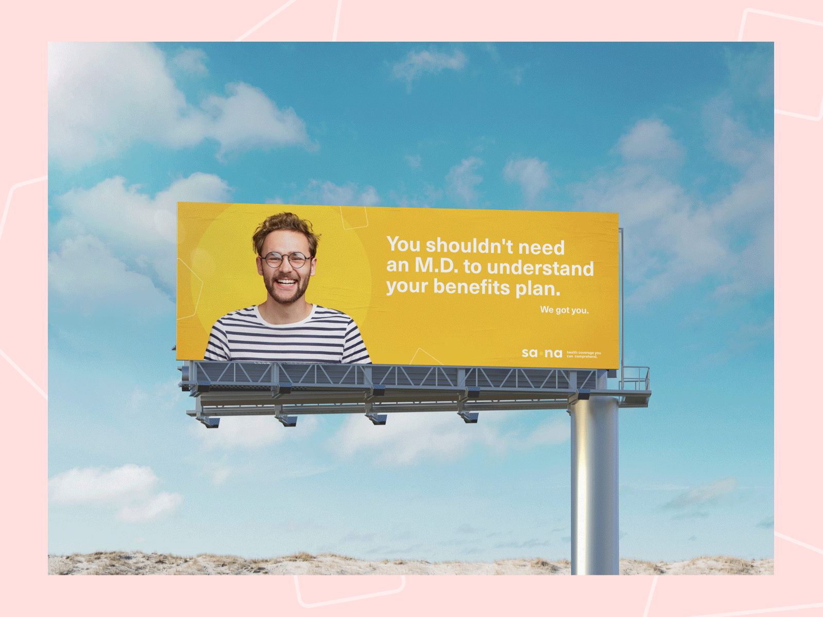 Sana OOH billboard brand brand design branding handsome marketing poster