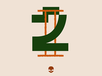 36days_2_29 36dayoftype 36days 36daysoftype29 brand branding branding design brown green lettering logo logotipe logotipo marca number2 numbers skull two typography