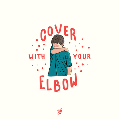 Cover with your elbow cough covid covid19 design handlettering illustration lettering stay safe stayhome typogaphy virus viruses