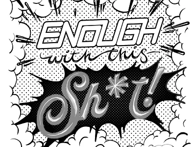 Enough with this shit! WIP branding enough label logo package product design shit typography wip