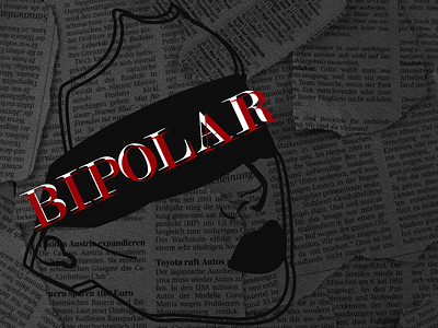 BIPOLAR DISORDER bipolar black white black and white blackandwhite disorder newspaper paper red red and black red and white