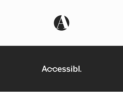 Accessibl. Logo Concept accessibility app balance branding color contrast dashboard design icon legibility logo minimalism negativespace typography ui uidesign usability ux uxdesign whitespace