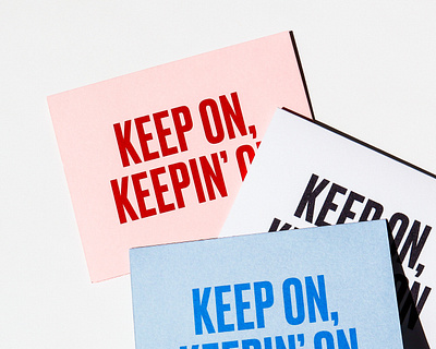 Keep On, Keepin' On druk encouragement greeting card gt america just keep swimming keep on typogaphy