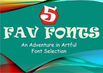 Five Favorite Fonts branding fonts free fonts graphic design logo logo design powerpoint presentation video