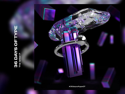 36 Days of Type | F 3d 3dtype adobedimension art f graphics letters type typography