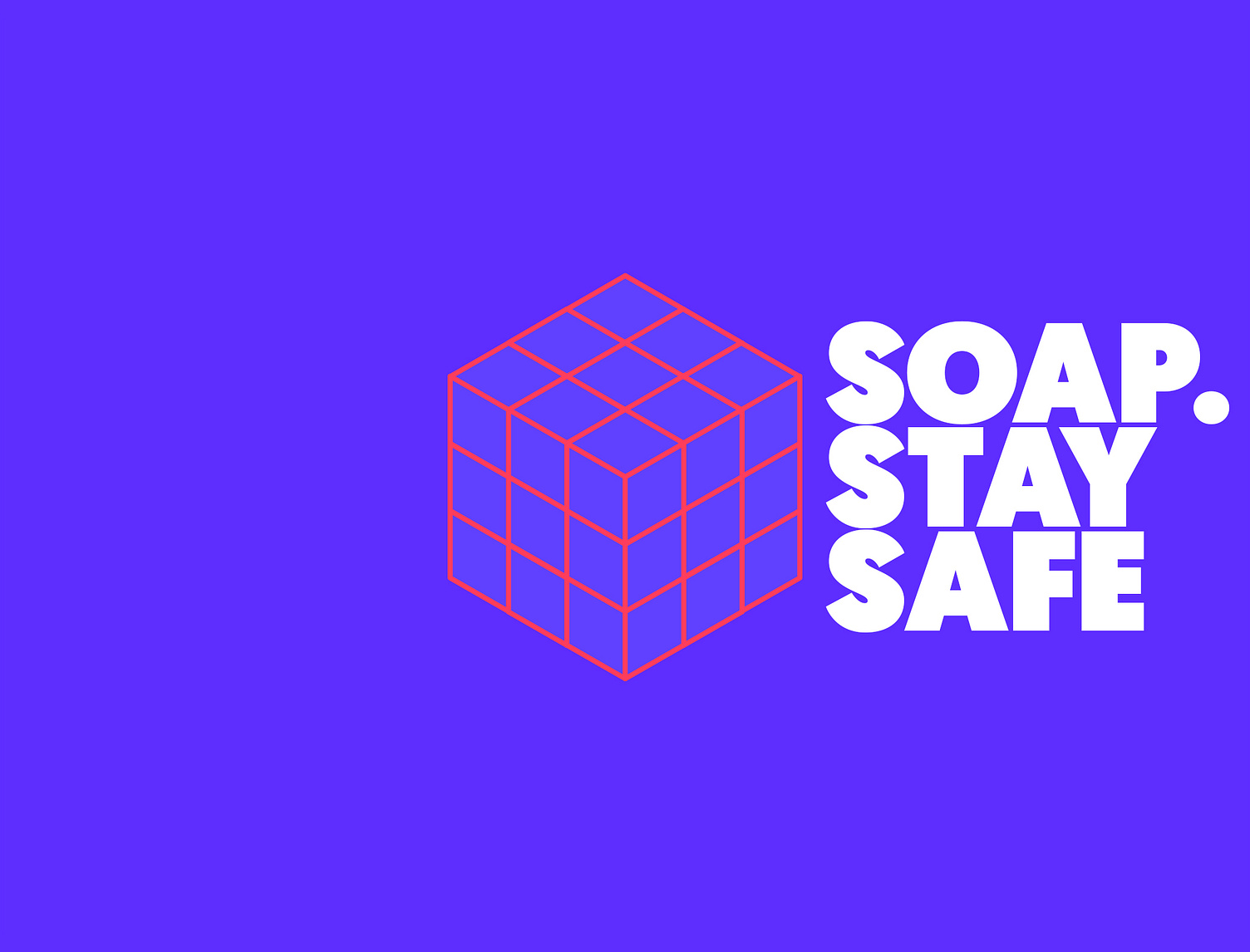 graphics from during Covid pandemic with soap and stay safe written