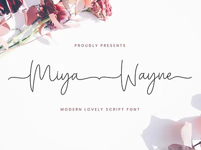 Miya Wayne - Modern Lovely Script Font calligraphy casual classy elegant feminime handlettering handwritten logotype luxury monoline signature stylish thin wedding whimsical