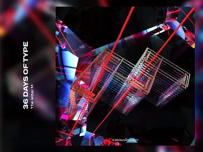 36 Days of Type | M 3d 3dtype adobedimension art graphics letters m type typography