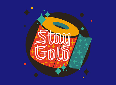 Stay Gold blackletter illustration ipad pro ipadpro lettering procreate procreateapp quarantine stay gold toilet paper