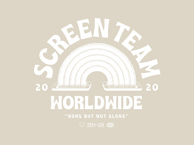 Screen Team 19 badge connection coronavirus covid good home illustration love phone quaranteam quarantine rainbow screen stay team type typography vibes world