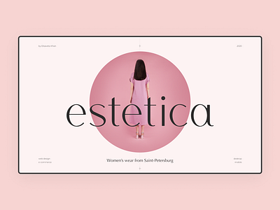 Designer's clothing store Estetica – cover concept design ecommerce elegant fashion figma online store pink tenderness webdesign website woman