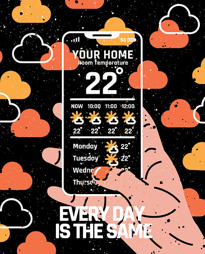 Every day is the same app cloud clouds flat flat illustration flatvector hand icon iphone sun sunny typography ux uxui weather