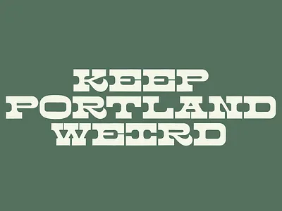 *pot leaf emoji* contrast cowboy display face handlettering lettering portland portlandia reverse serif simple slab typedesign typeface typeface design typography