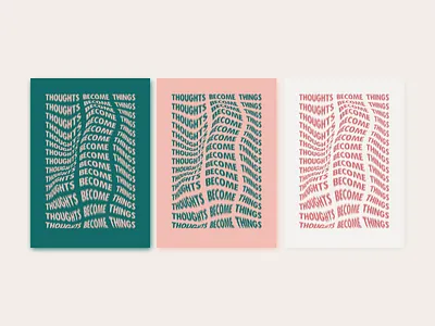 Thoughts Become Things 30daychallenge colour design experiment graphicdesign mantra poster posterdesign type typographic poster vector