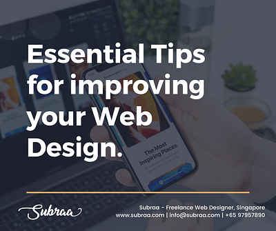 Essential Tips for improving your Web Design by Web Designer freelance web designer singapore logo design singapore logo designer singapore logo designers singapore singapore logo designer singapore web developer subraa web desgin web design and development web design company web design singapore web designer website builder website design website design company website designing website designs website developer singapore