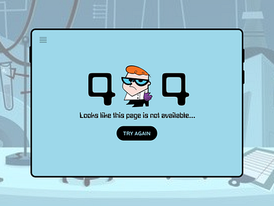 404 Page | Daily UI 008 90s app cartoon character dailyui dailyui008 design dexter figma figmadesign tablet app ui uidesign uidesigner userinterface uxui