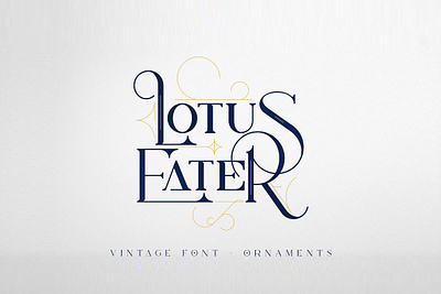 Lotus Eater – Vintage Font Sample font font design freebies